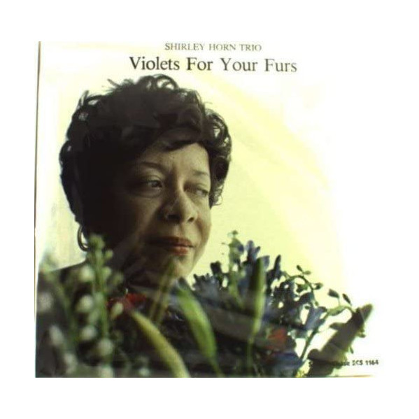 Violets For Your Furs - Shirley Horn Trio - LP