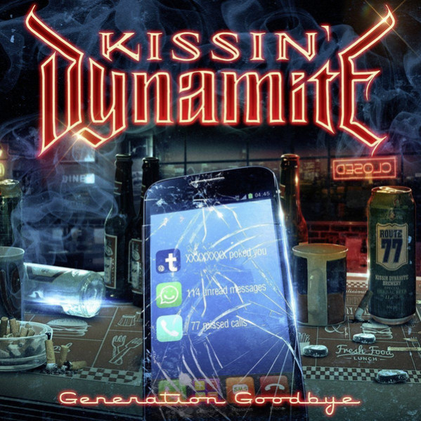 Generation Goodbye - Kissin' Dynamite - CD