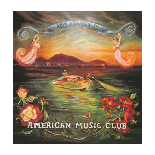 San Francisco - American Music Club - LP