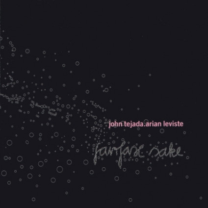 Fairfax Sake - John Tejada.Arian Leviste - CD