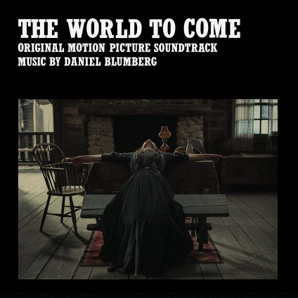 The World To Come - O. S. T. -The World To Come( Daniel Blumberg) - LP