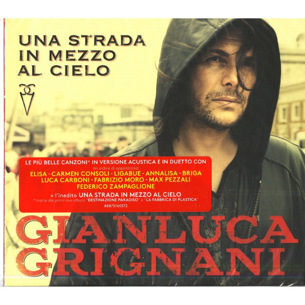 Una Strada In Mezzo Al Cielo - Grignani Gianluca - CD
