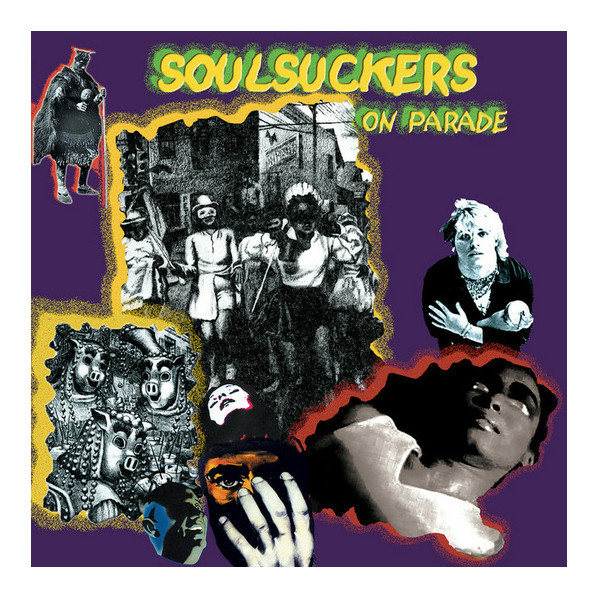 Soulsuckers On Parade - Soulsuckers On Parade - LP