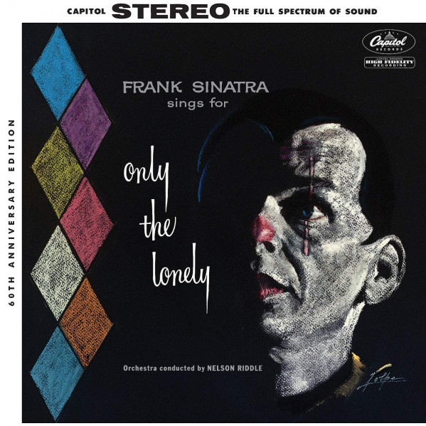 Sings For Only The Lonely (60Th Anniversary Edt.) (180 Gr.) - Sinatra Frank - LP