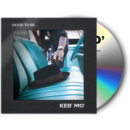 Good To Be - Keb' Mo' - CD