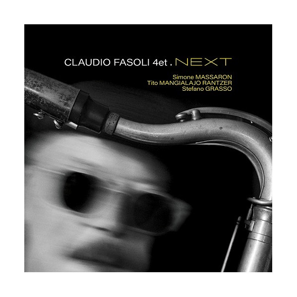 Next - Fasoli Claudio 4Tet - CD