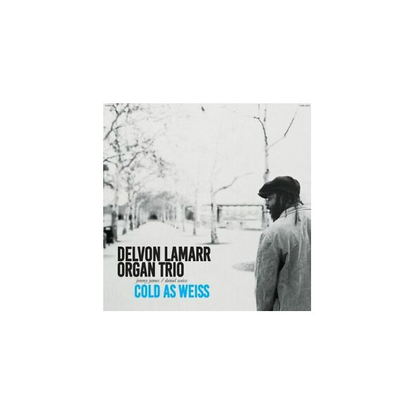 Cold As Weiss - Delvon Lamarr Organ Trio - CD