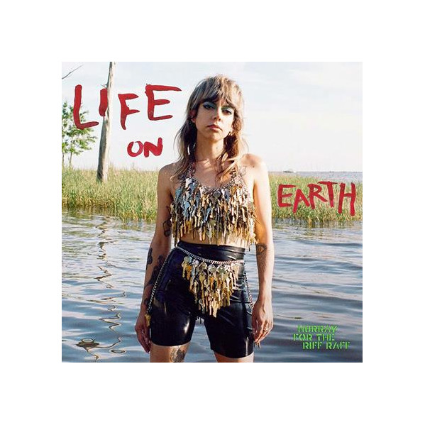 Life On Earth - Hurray For The Riff Raff - CD