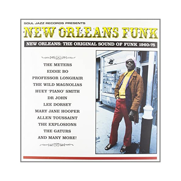 New Orleans Funk: The Original Sound Of Funk 1960 -1975 Vol.1 - Compilation - LP