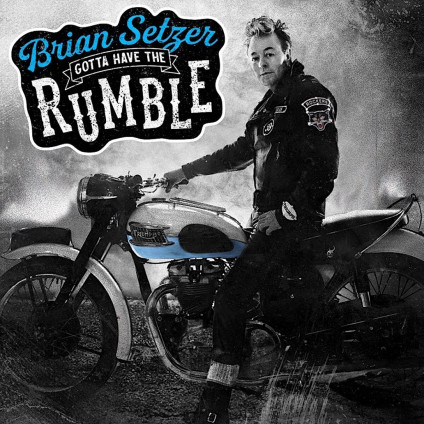 Gotta Have The Rumble (180 Gr. Vinyl Gatefold) - Setzer Brian - LP