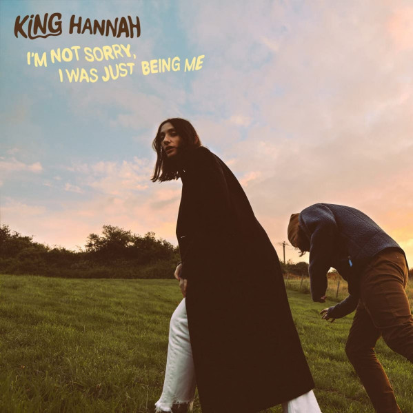 I'M Not Sorry I Was Just Being Me (Digipack) - King Hannah - CD