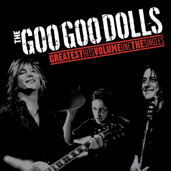 Greatest Hits Volume One The Singles - Goo Goo Dolls The - LP