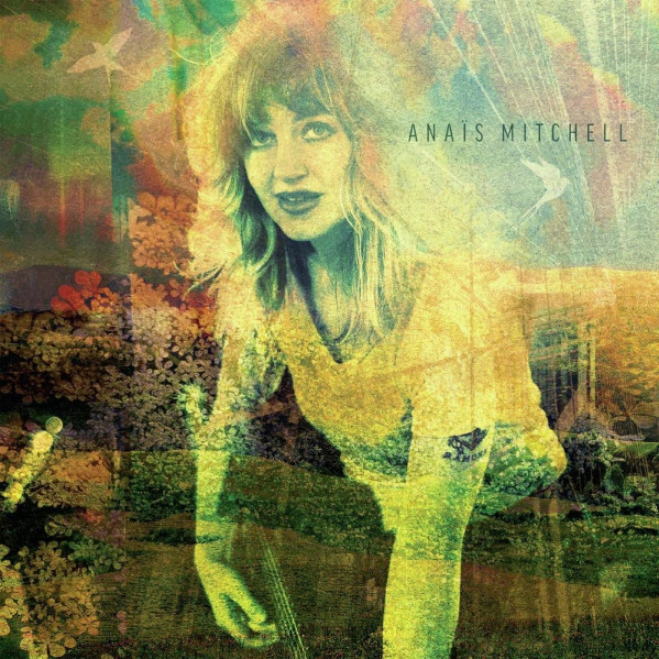 Anais Mitchell - Mitchell Anais - LP