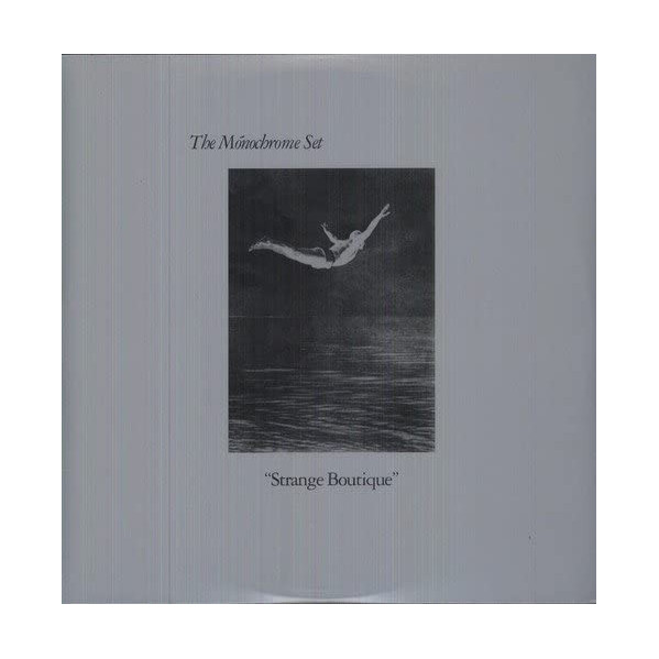 Strange Boutique - Monochrome Set - LP
