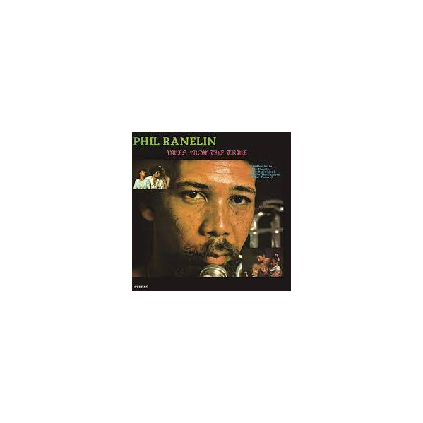 Vibes From The Tribe - Ranelin Phil - LP