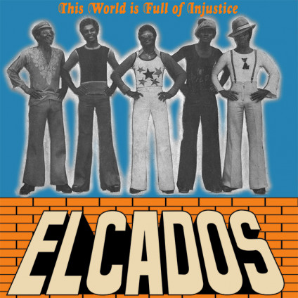 This World Is Full Of Injustice - Elcados - LP