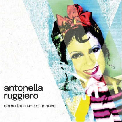 Come L'Aria Che Si Rinnova - Ruggiero Antonella - CD