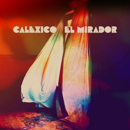 El Mirador - Calexico - CD