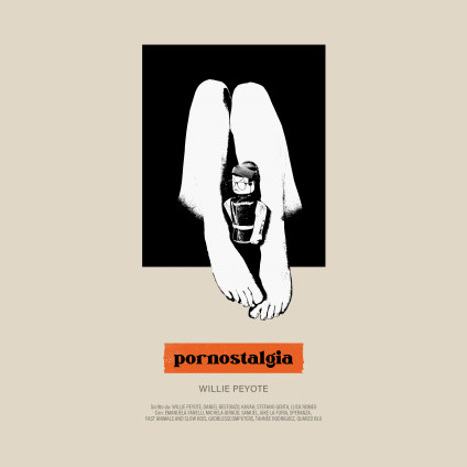 Pornostalgia - Peyote Willie - CD