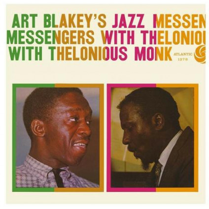 Art Blakey'S Jazz Messengers With Thelonius Monk - Blakey'S Art Jazz Messenger With Thelonius Monk - LP