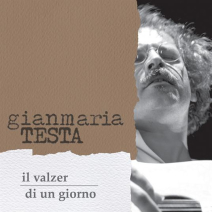 Il Valzer Di Un Giorno (Digipack Limited Edt.) - Testa Gianmaria - CD