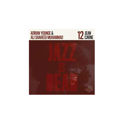 Jazz Is Dead 012 (Coloured Edition) - Carne Younge & Muhammad Ali Shaheed - LP