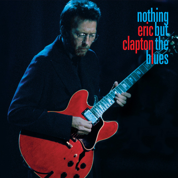 Nothing But The Blues - Clapton Eric - LP