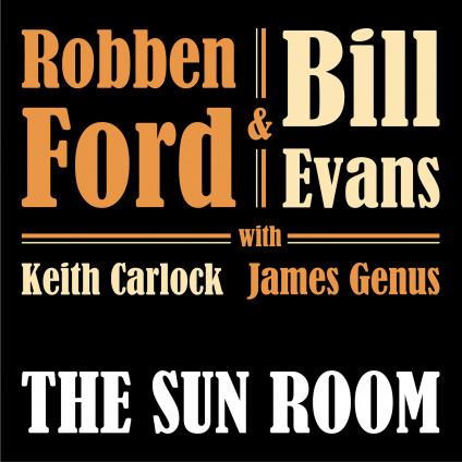 The Sun Room - Ford Robben & Evans Bill - LP