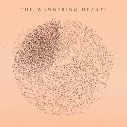 The Wandering Hearts - Wandering Hearts - LP