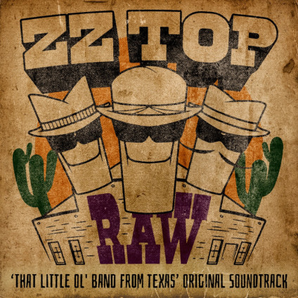 Raw ('That Little Ol' Band From Texas' Original Soundtrack) - Zz Top - CD