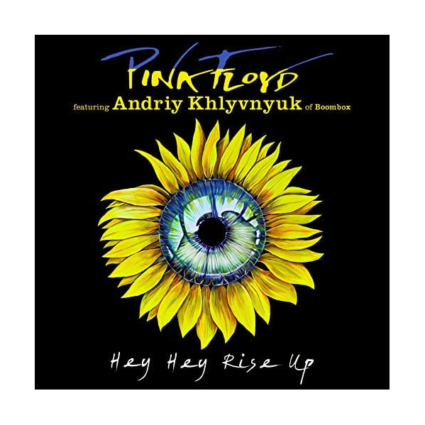 Hey Hey Rise Up (Feat. Andriy Khlyvnyuk Of Boombox) - Pink Floyd - CD-S