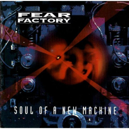 Soul Of A New Machine (30Th Anniversary Edt. Remaster) - Fear Factory - LP