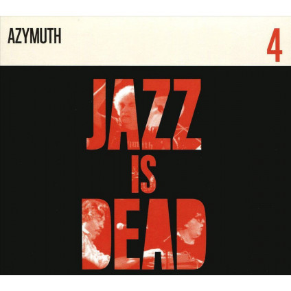 Jazz Is Dead 004 - Azymuth