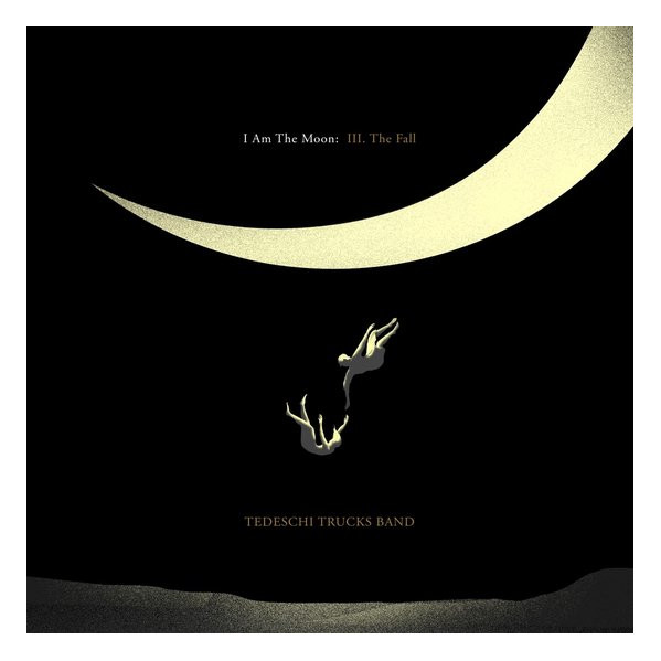 I Am The Moon: Iii. The Fall - Tedeschi Trucks Band - LP