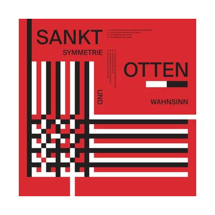Symmetrie Und Wahnsinn - Sankt Otten - LP