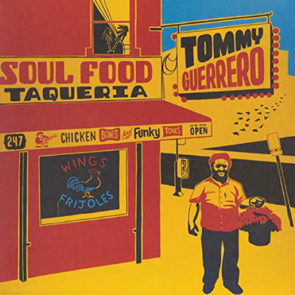 Soul Food Taqueria - Guerrero Tommy - LP