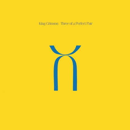 Three Of A Perfect Pair - King Crimson - LP