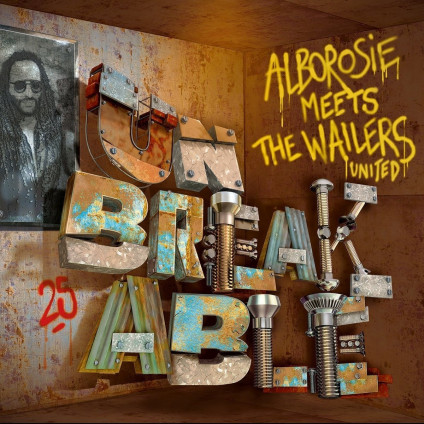 Unbreakable (Lp+7'') - Alborosie Meets The Wailers - LP