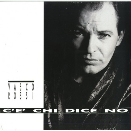 C'E' Chi Dice No (180 Gr.) - Rossi Vasco - LP