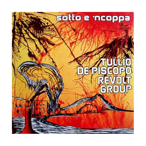 Sotto E Ncoppa (Vinile Gatefold Limited Edt.) - De Piscopo Tullio - LP