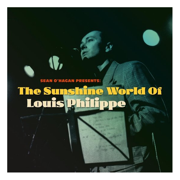 The Sunshine World Of Louis Philippe - Philippe Louis - LP