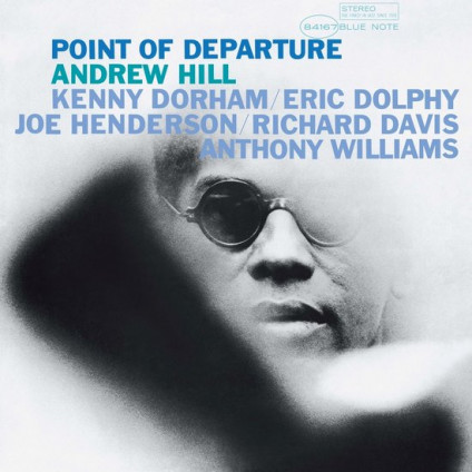Point Of Departure - Hill Andrew - LP