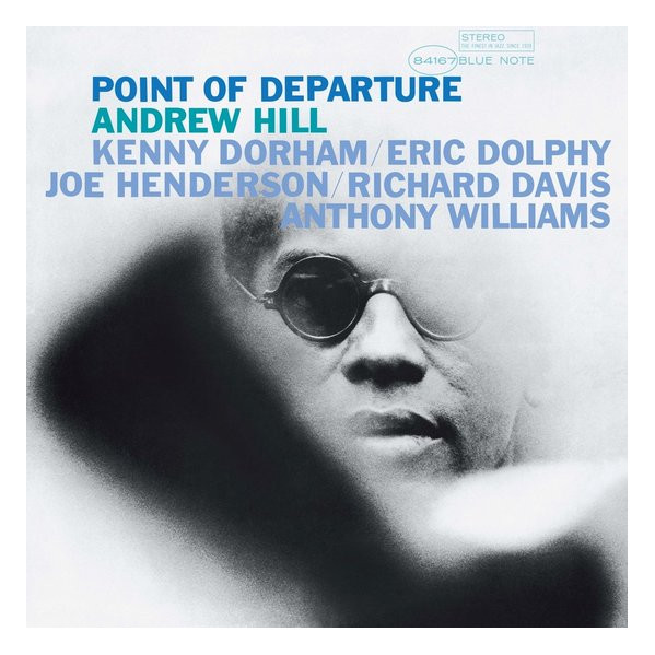 Point Of Departure - Hill Andrew - LP