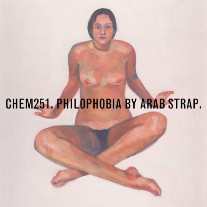 Philophobia - Arab Strap - LP