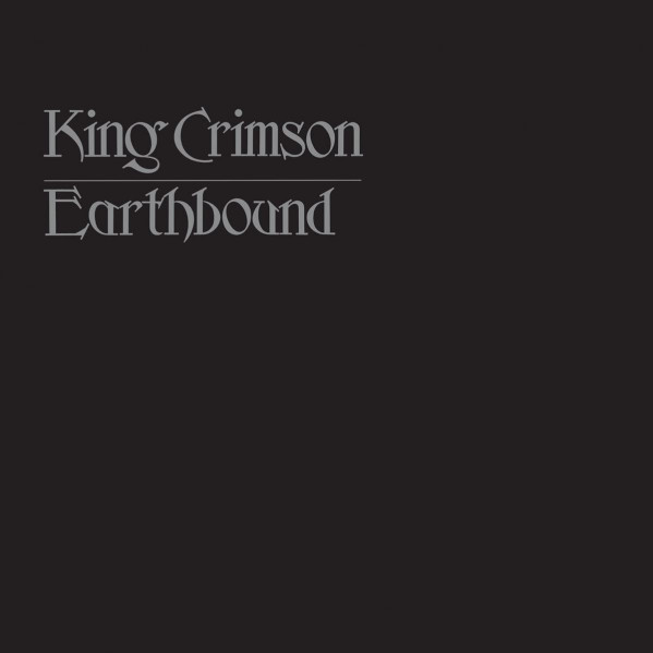 Earthbound (50Th Anniversary Vinyl Edt.) - King Crimson - LP