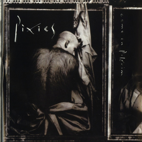 Come On Pilgrim - Pixies - LP