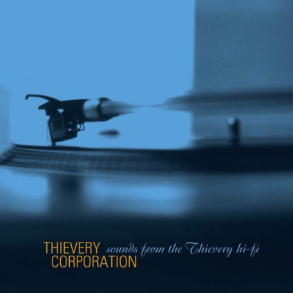 Sounds From The Thievery Hi-Fi - Thievery Corporation - LP