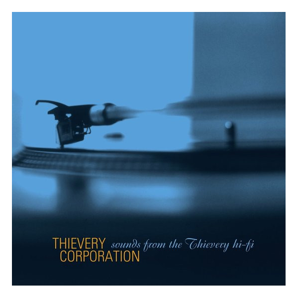 Sounds From The Thievery Hi-Fi - Thievery Corporation - LP