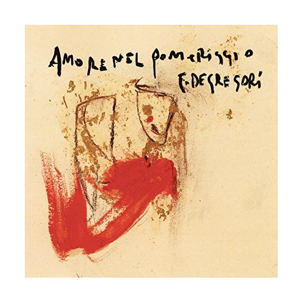 Amore Nel Pomeriggio - De Gregori Francesco - LP