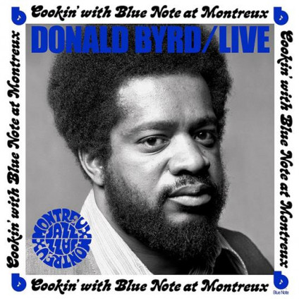 Live: Cookin' At Montreux - Byrd Donald - LP